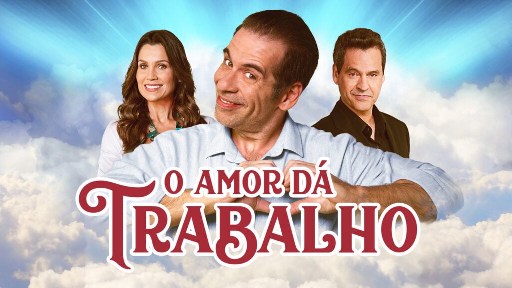 O Amor dá trabalho