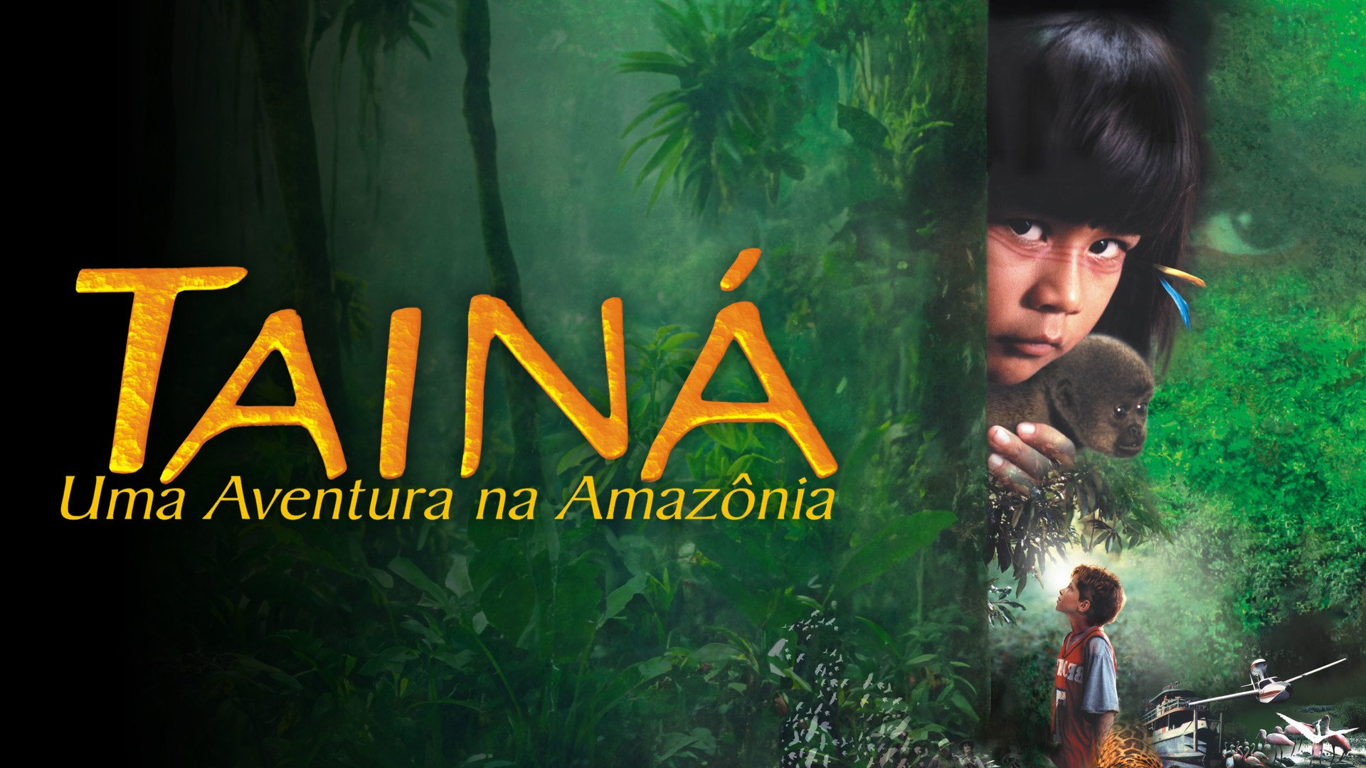 Tainá Uma Aventura na Amazônia